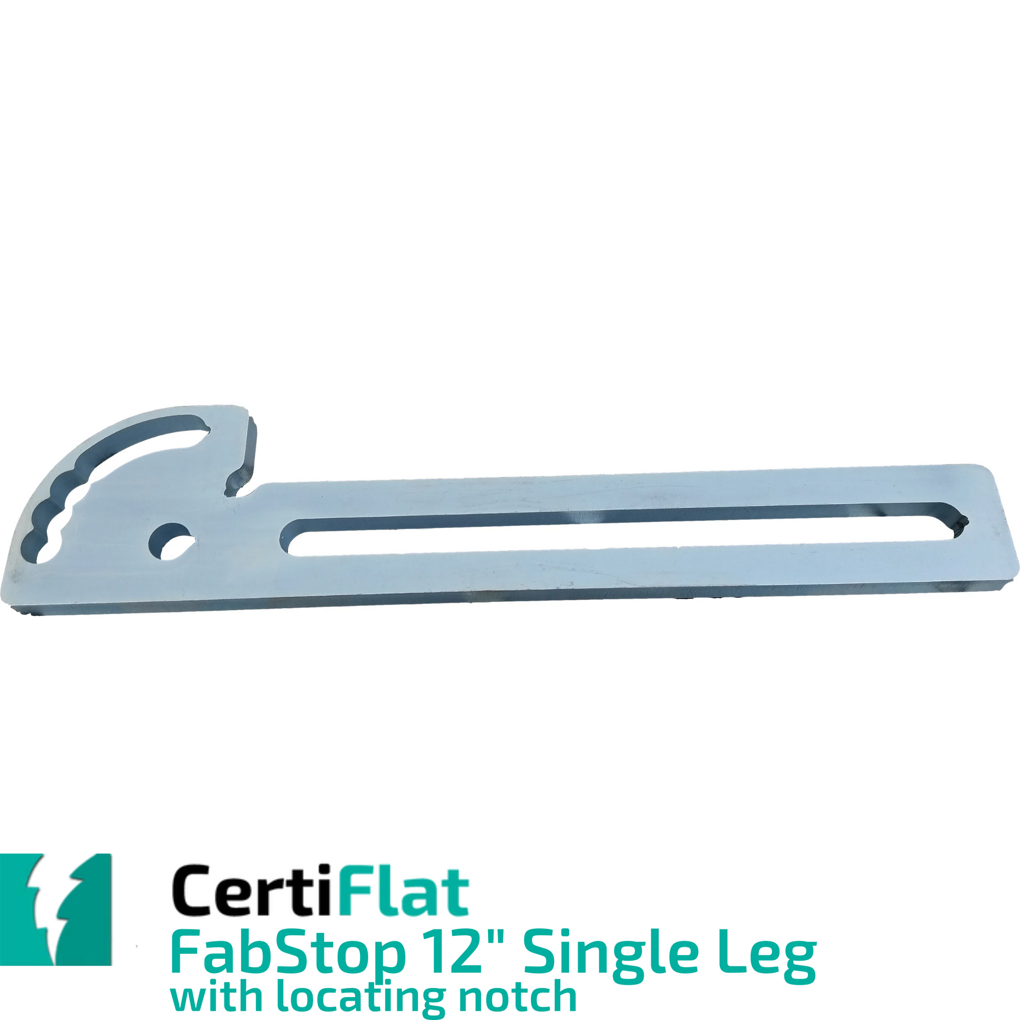 CertiFlat 12" Single Leg FabStop with Locating Notch