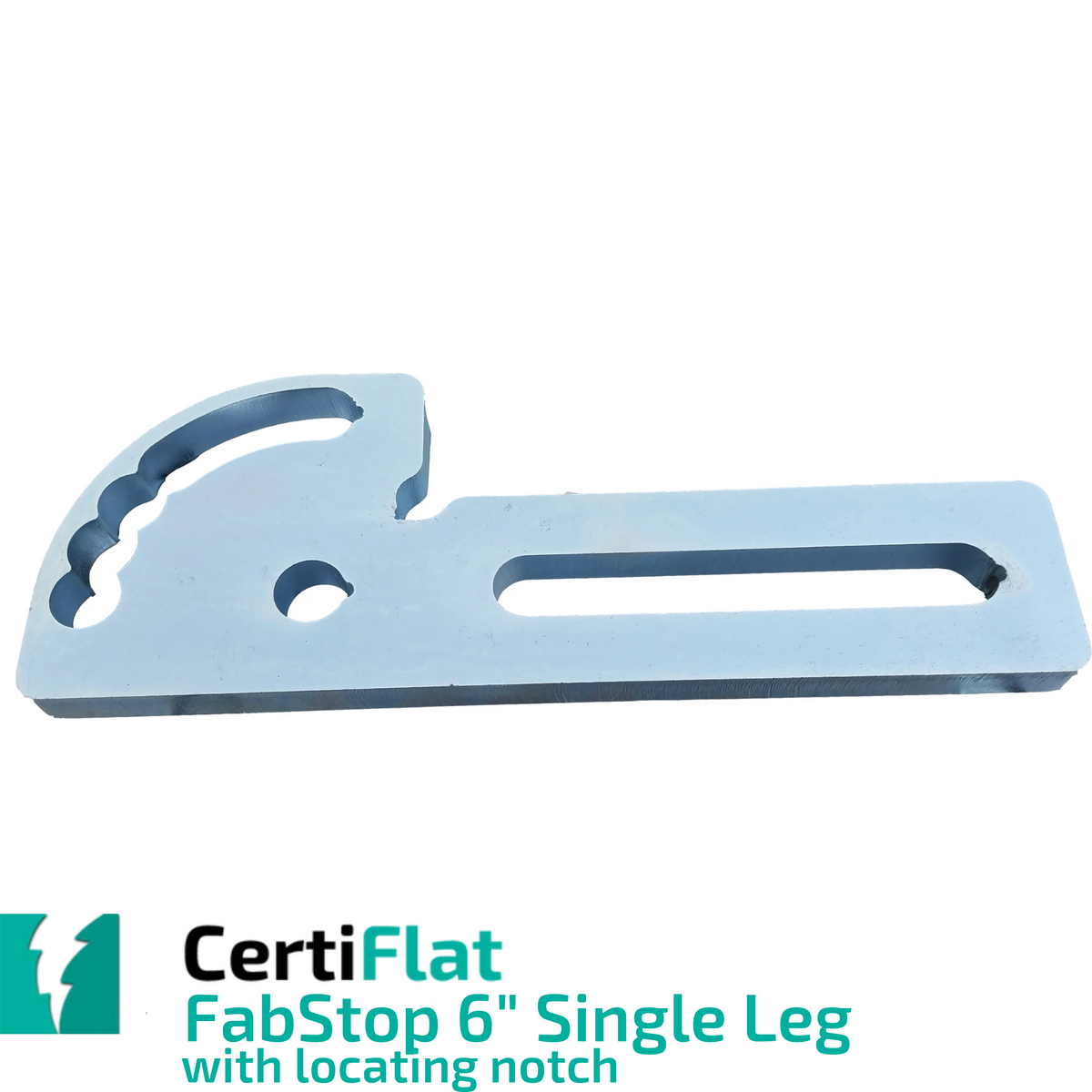 CertiFlat 6&quot; Single Leg FabStop with Locating Notch
